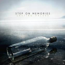 Step On Memories : Lasting Values